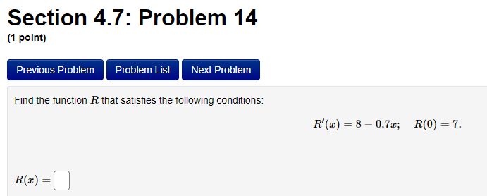 with F(1) = 0. Then F(x) =Section 4.7: Problem 16 (1 point)