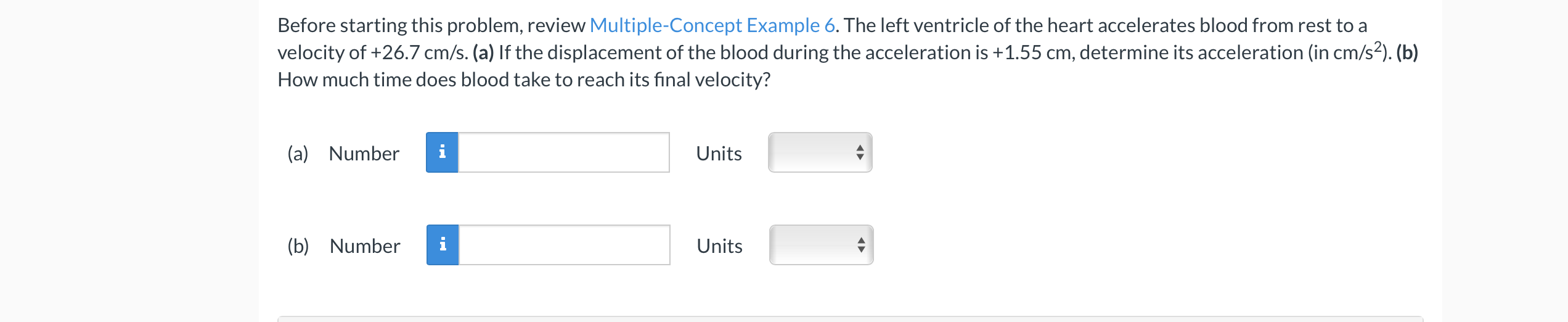 does blood take to reach its final velocity? (a) Number Units (b)