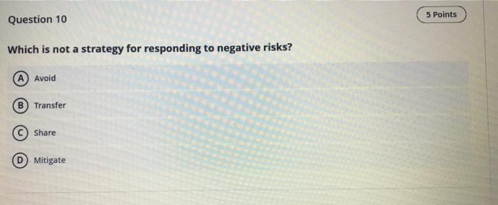 risk score for this project? A 2 weeks B B weeks 4