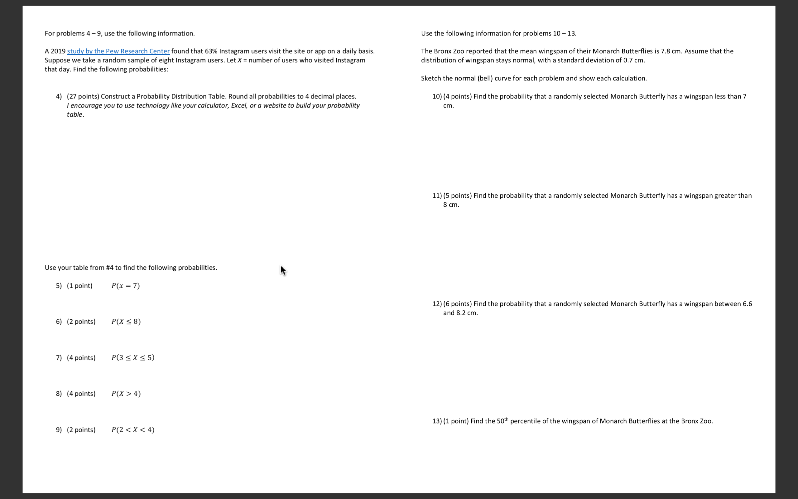  For problems 4 9, use the following information. Use the following