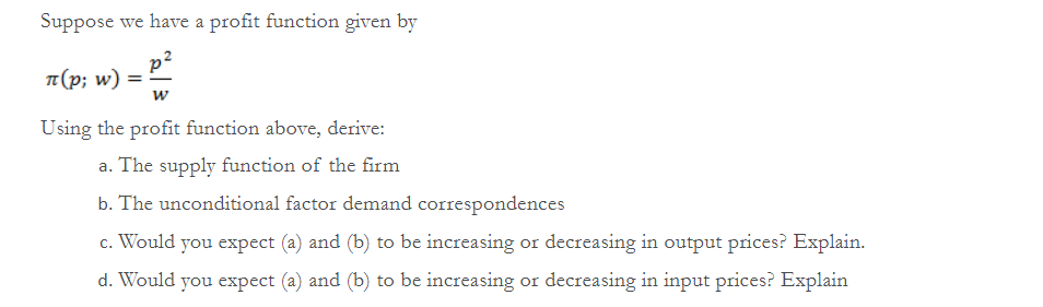 Please see attached Suppose we have a prot function given by 132
