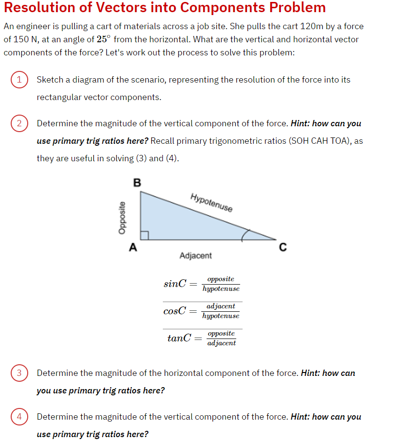 Resolution of Vectors into Components Problem An engineer is pulling a