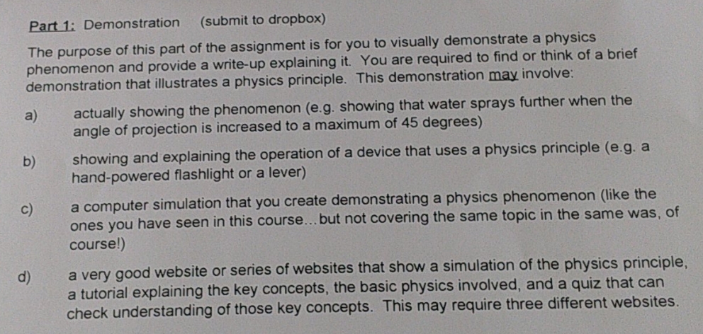 can you please help me it's grade 11 physics Part 1: Demonstration