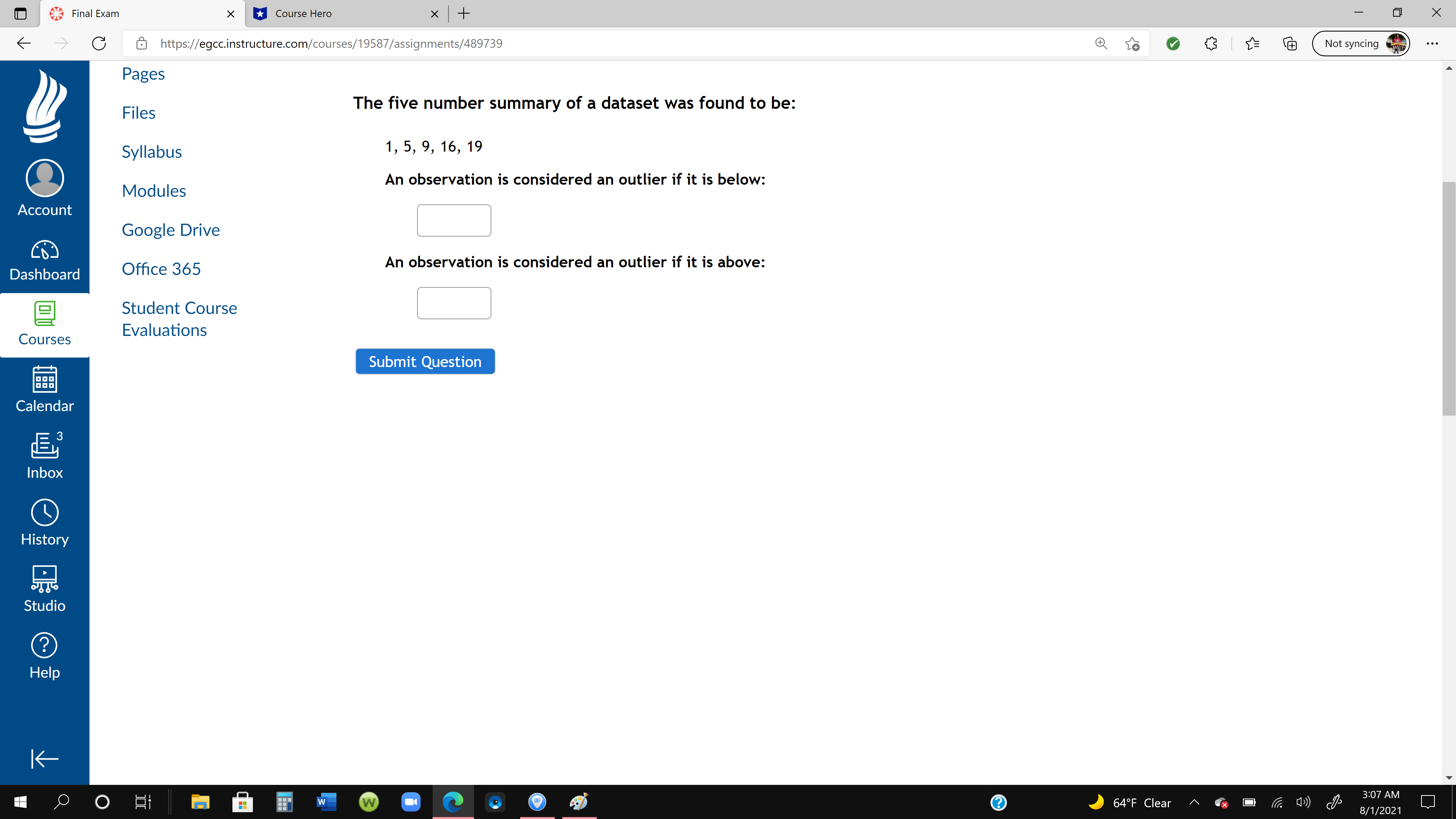  Final Exam X Course Hero x + X C & https://egcc.instructure.com/courses/19587/assignments/489739