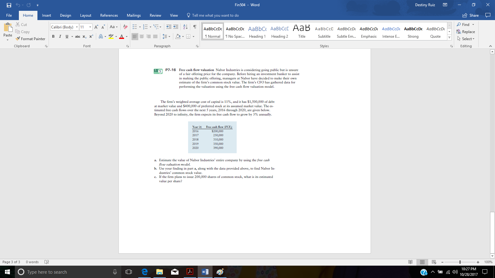 please show all work in excel don't know how to upload document