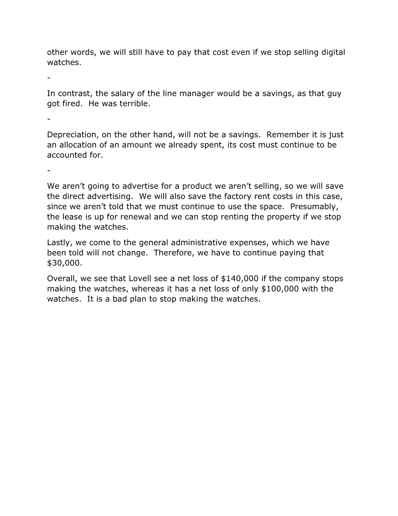 lines should be retained or created. What needs to be evaluated is