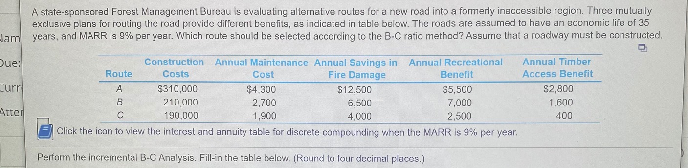 to four decimal places.) Alternative Inc. B-C ratio Is the alternative acceptable?