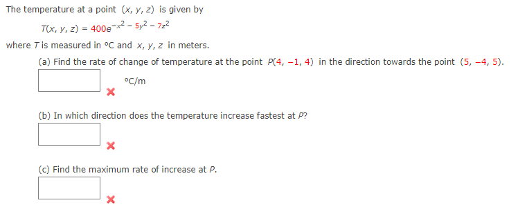 Please help with this question thank you The temperature at a point