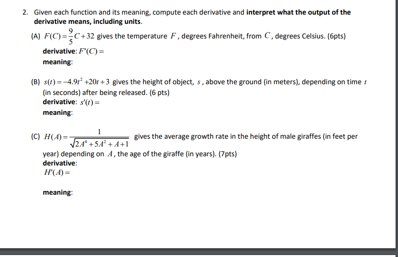  2. Given each function and its meaning, compute each derivative and