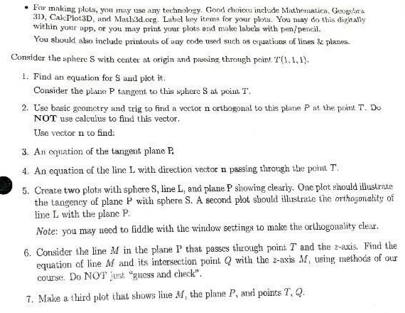 include Mathematica, Geogebra 30, CalcPlot3D, and Math3d.org. Label key items for your