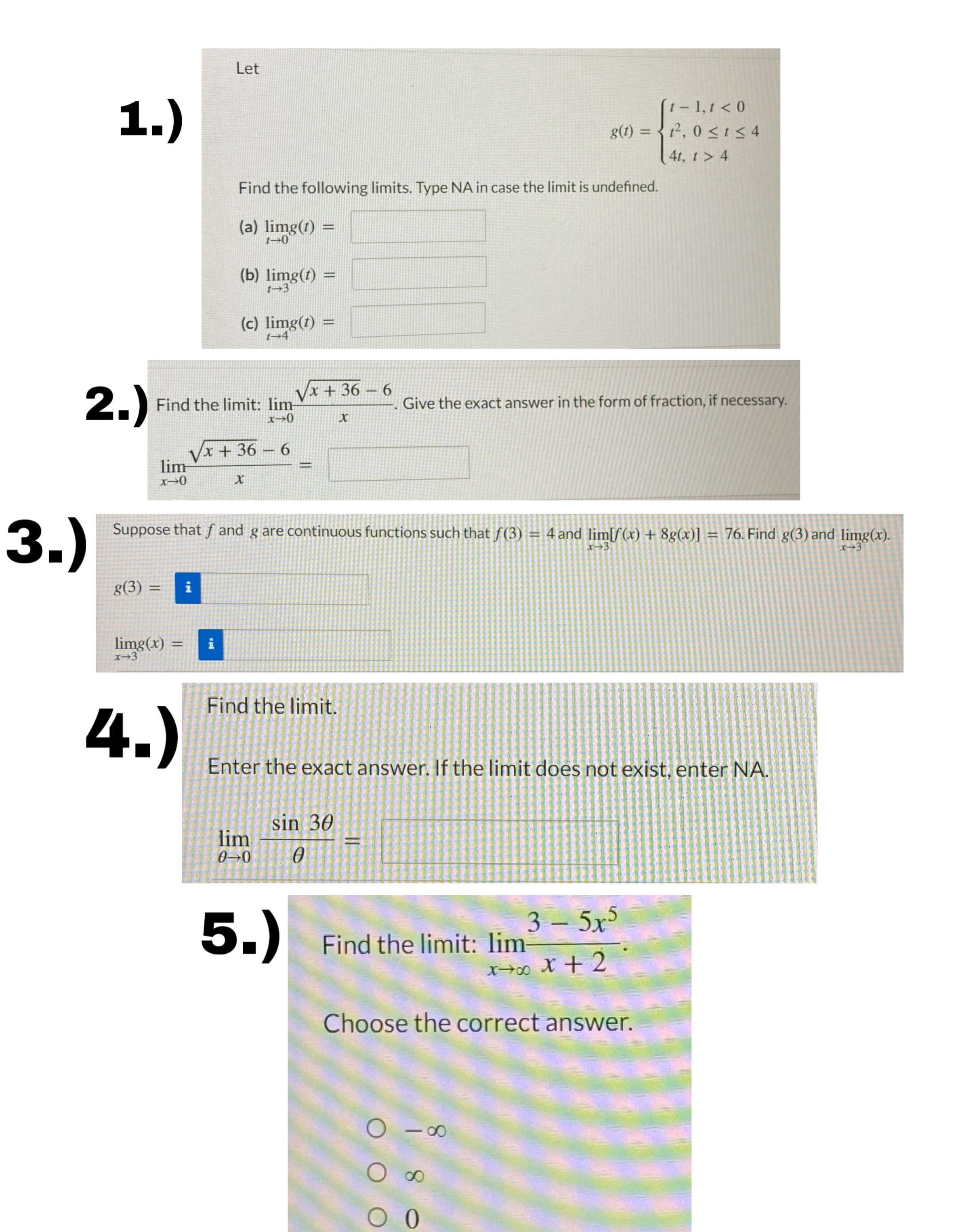 Topic: Limits and Continuity Let 1. 1- 1, t 4 Find the