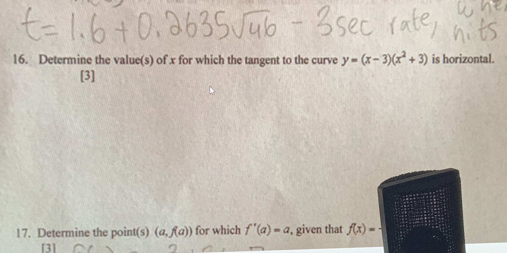 Answer question 16 t= 1.6 + 0. 2635 Jub - S sec