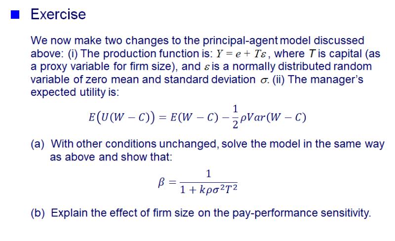 I Exercise We now make two changes to the pnncipaI-agent model