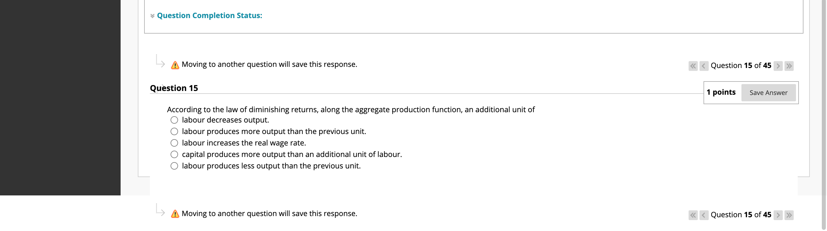 QUSTION 15 v Question Completion Status: 9 (5 Moving to another question