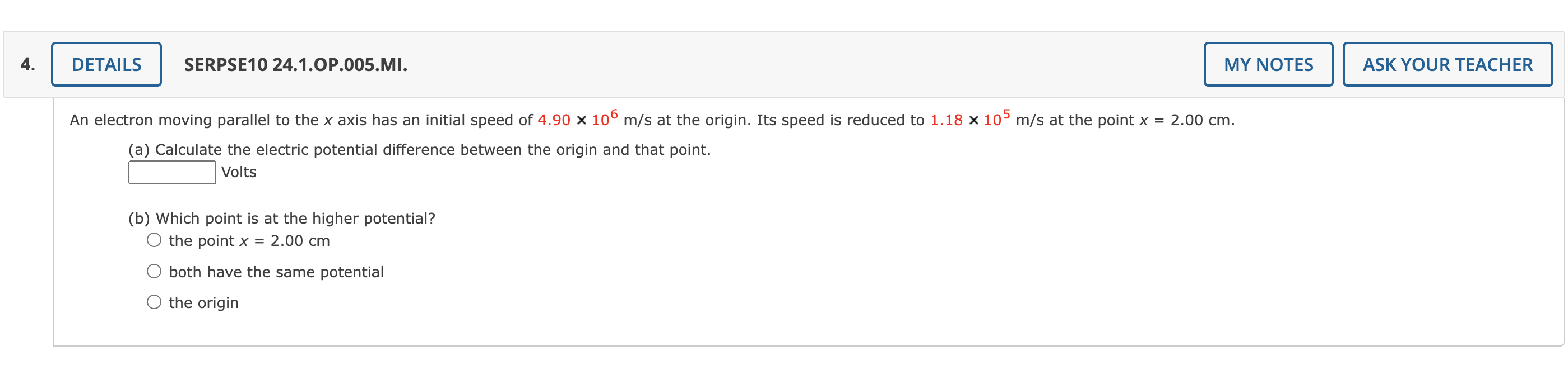 x axis has an initial speed of 4.90 x 106 m/s at