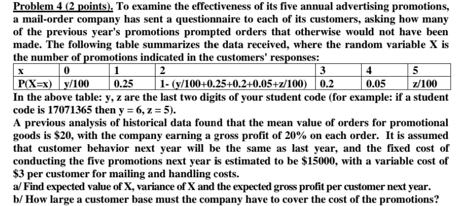 helps with this exercise please Problem 4 (2 points). To examine the