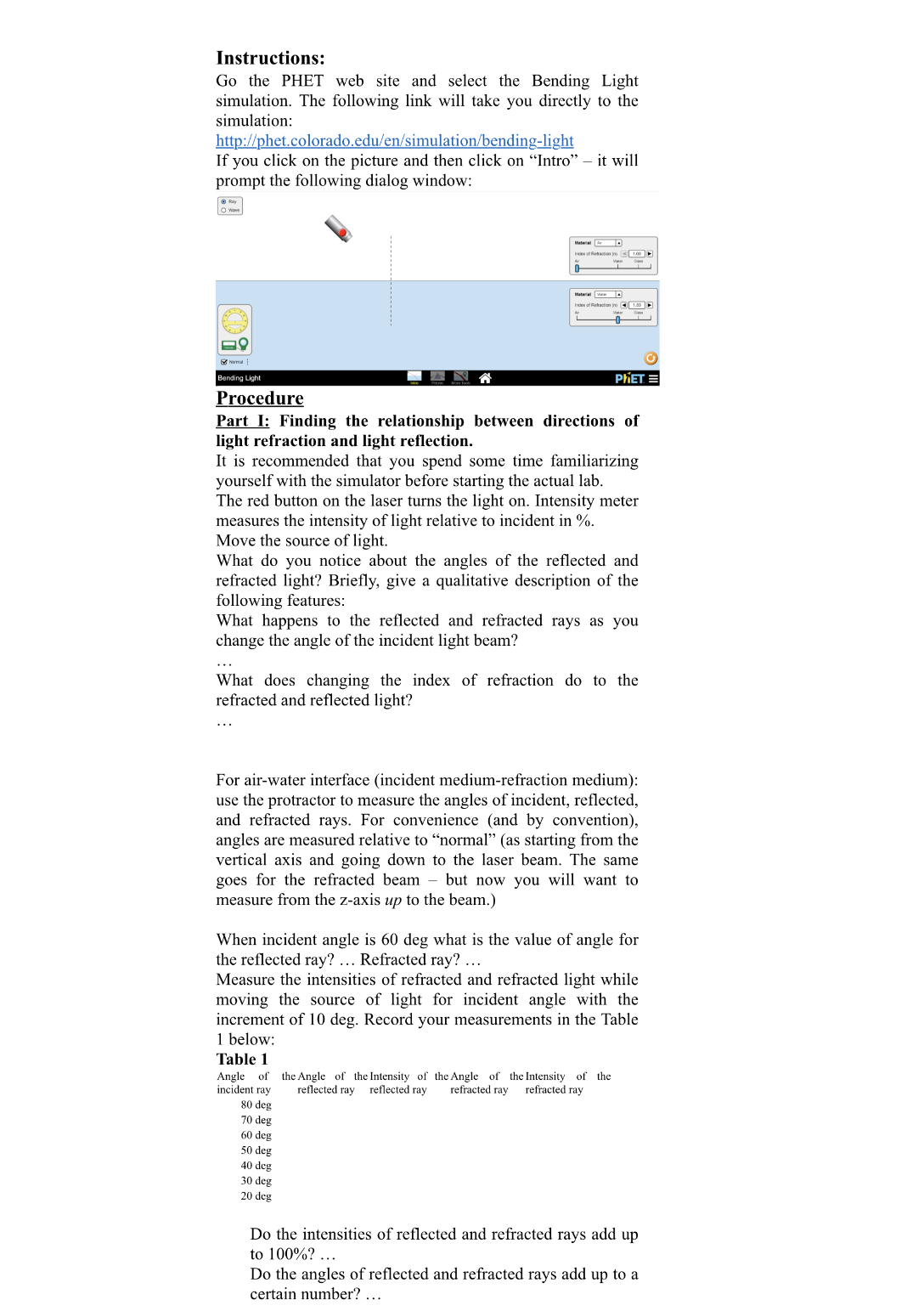 1. Instructions: Go the PHET web site and select the Bending Light