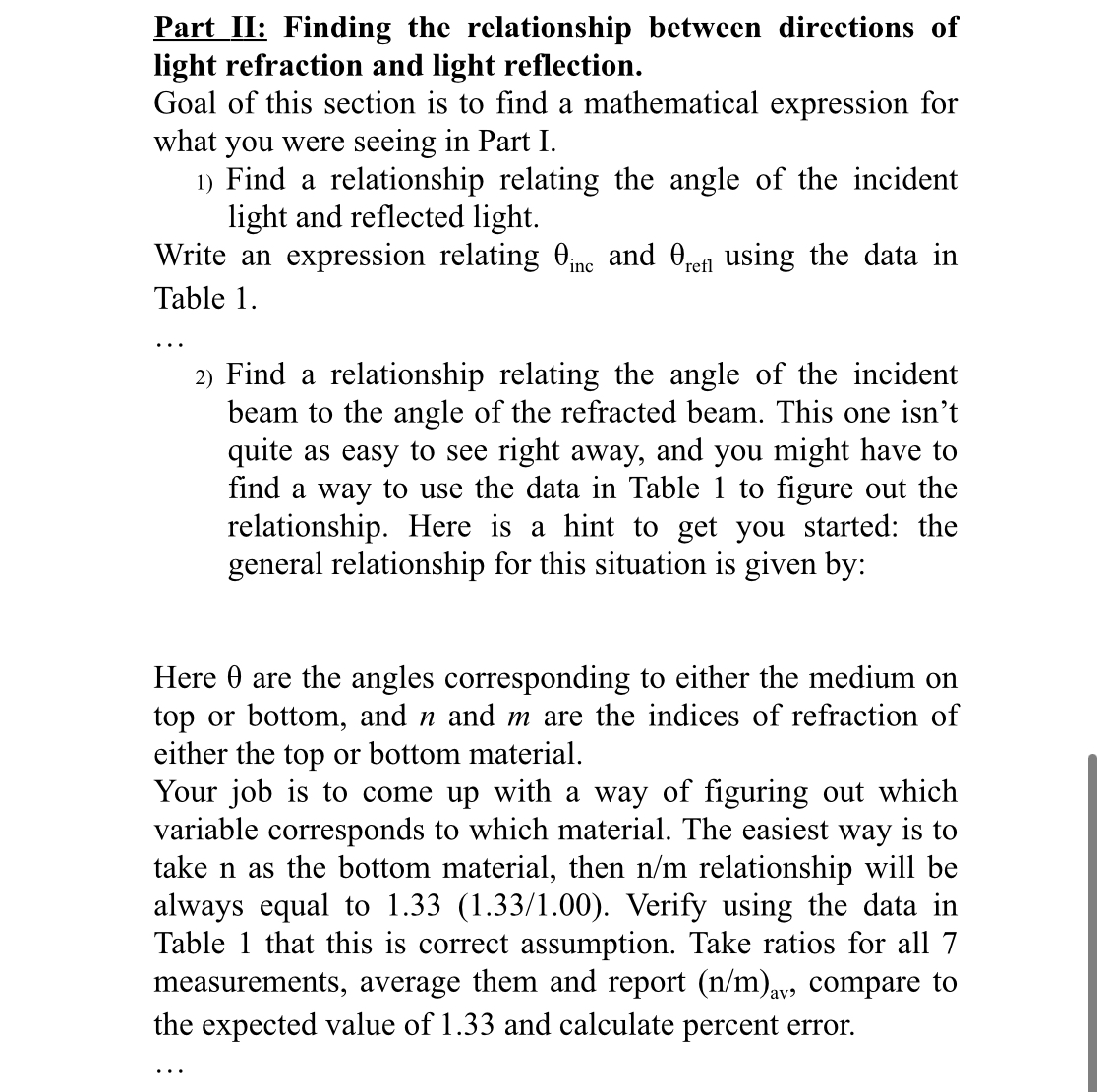 simulation. The following link will take you directly to the simulation: http://phet.colorado.edu/en/simulation/bending-light