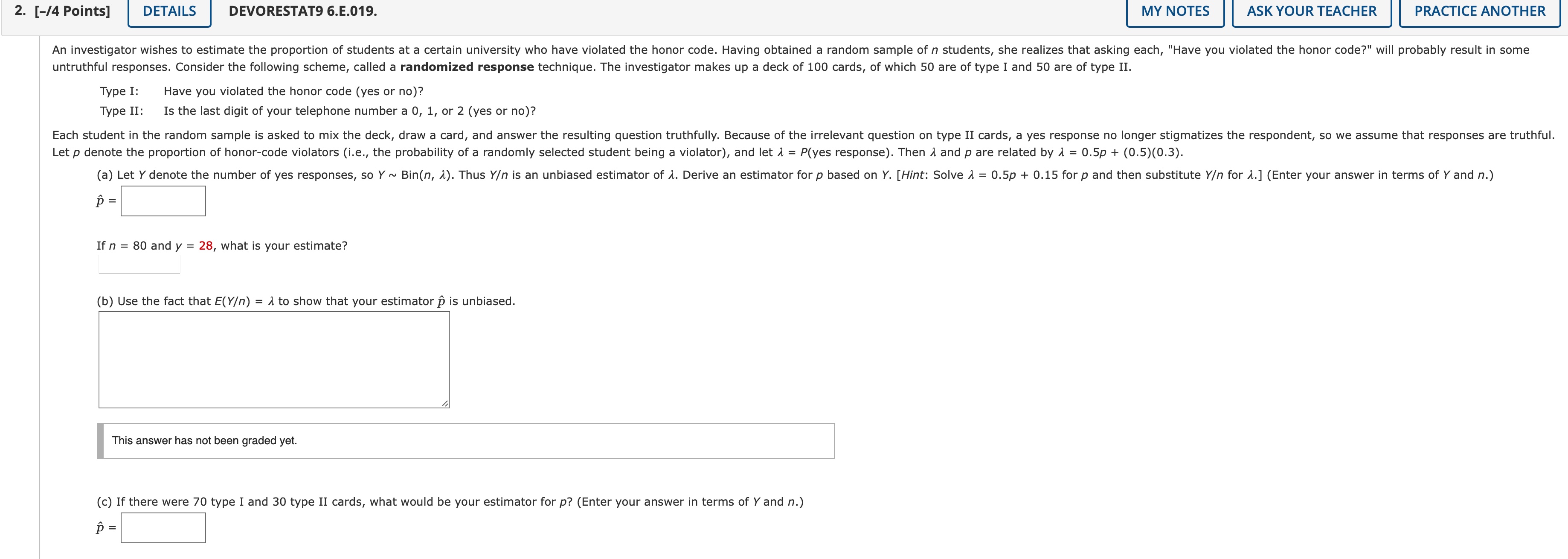 Please help 2. [-/4 Points] DETAILS DEVORESTAT9 6.E.019. MY NOTES ASK YOUR