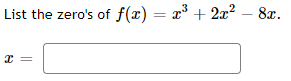 factored form [as a product of linear factors]. Be sure to write