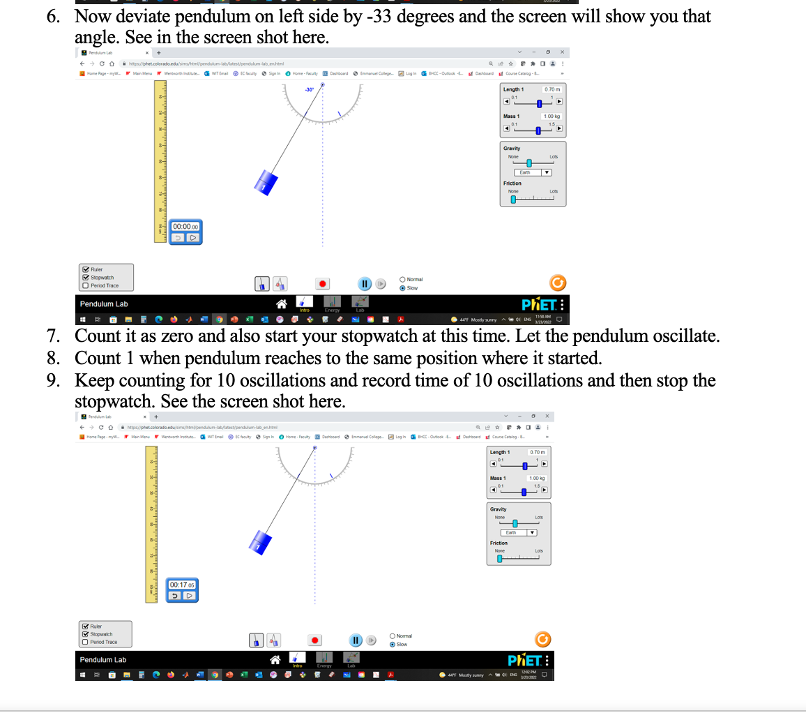 performed and at least three relevant screen shots. Objective: Use concepts of