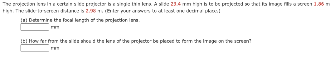hand written solution required The projection lens in a certain slide projector