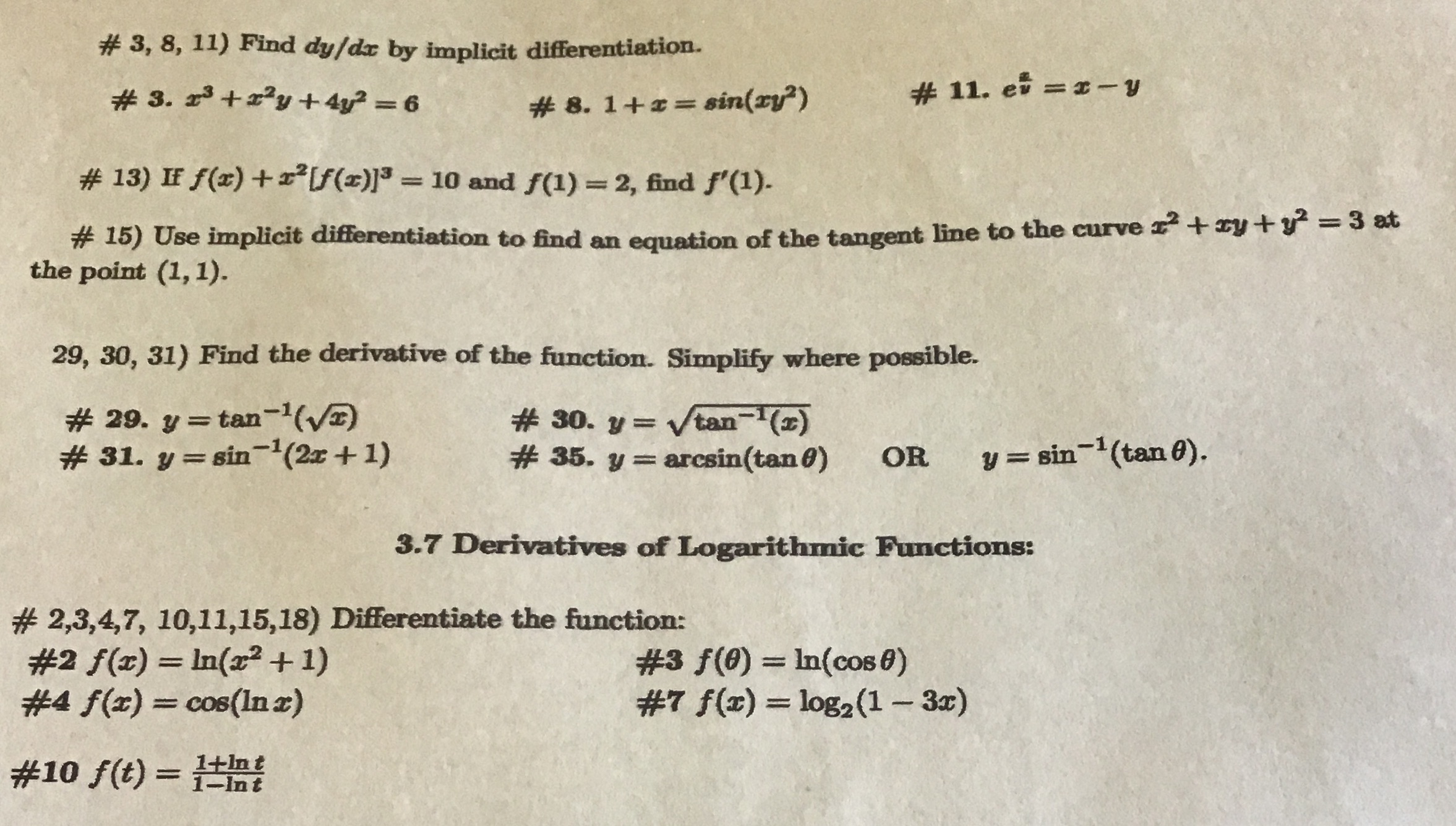  # 3, 8, 11) Find dy/dx by implicit differentiation. # 3.