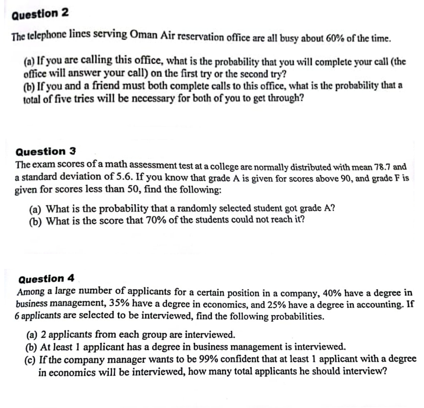 I need solve this question Question 2 The telephone lines serving Oman