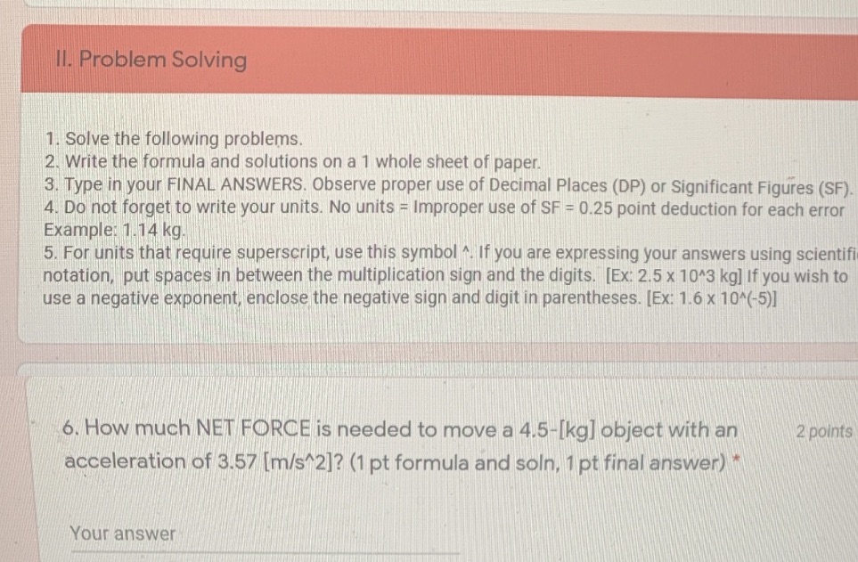 Solve problem 6 II. Problem Solving 1. Solve the following problems. 2.