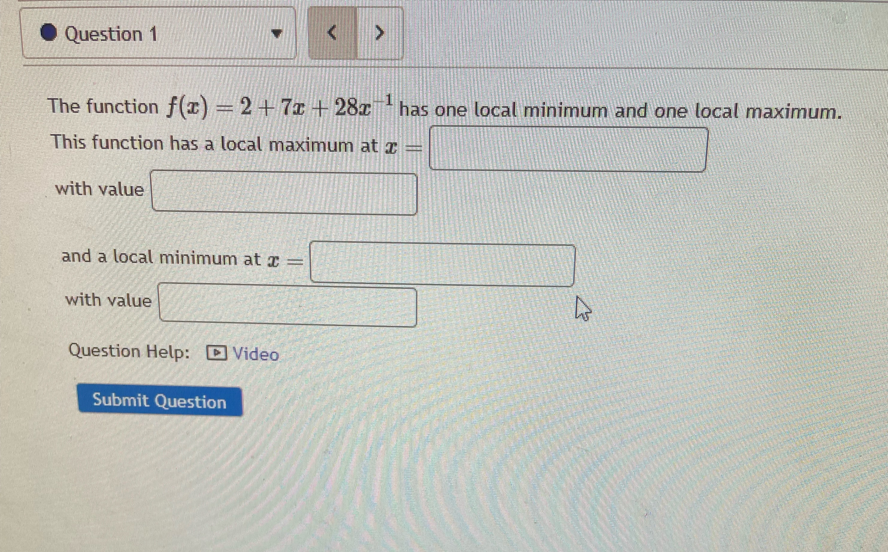 Question 1 The function f(I) = 2 + 7 + 28z