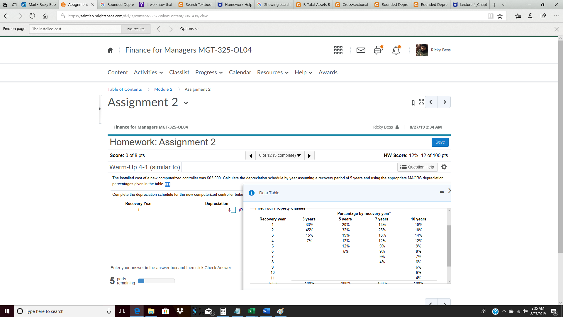 The installed cost of a new computerized controller was $ 63,000. Calculate