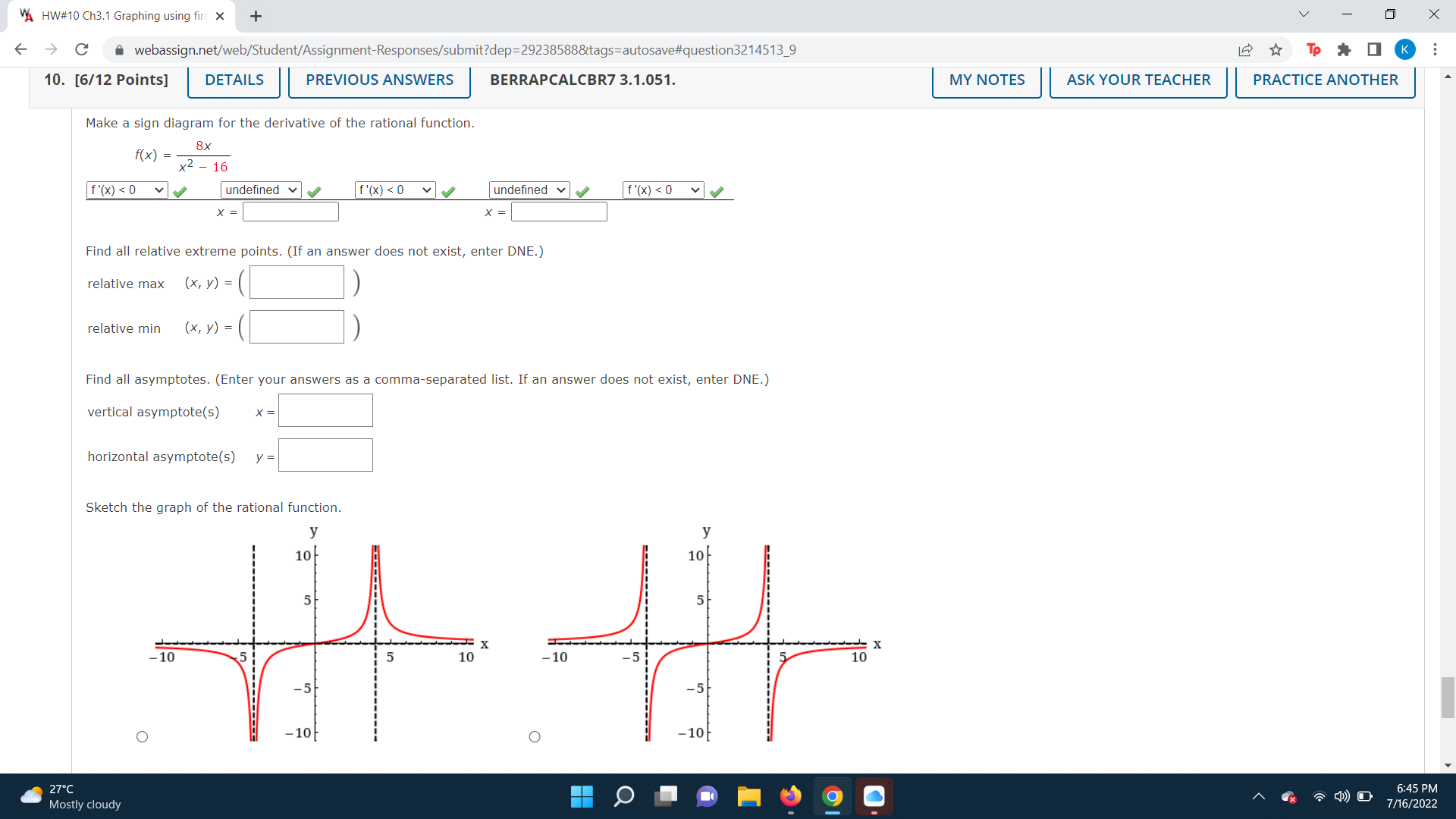 (a) Find the intervals on which the derivative is positive. (-00, -