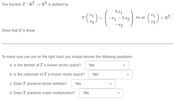  The function T : 1R2 } R3 is dened by Show