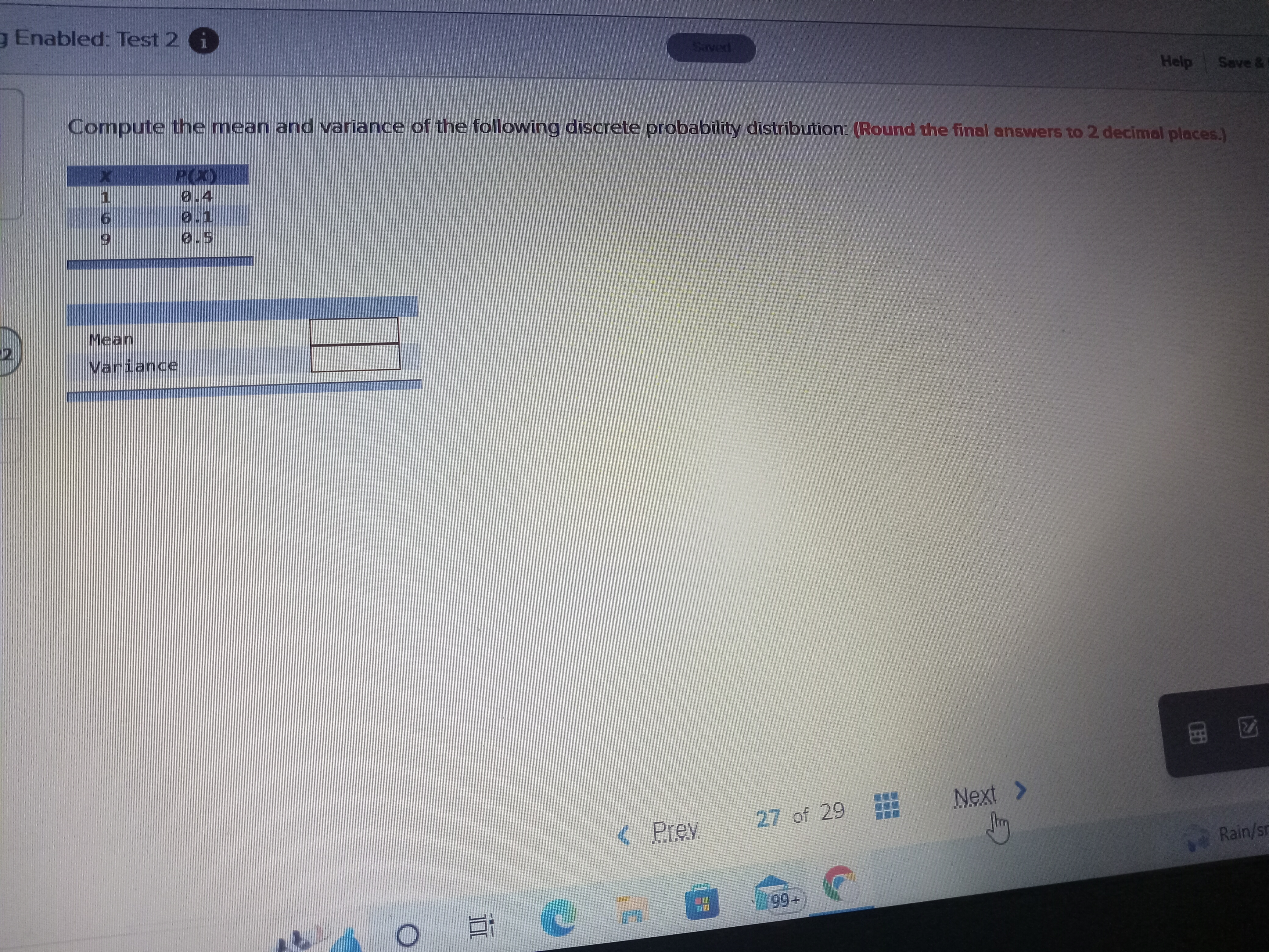 Enabled: Test 2 i Help Save & Compute the mean and