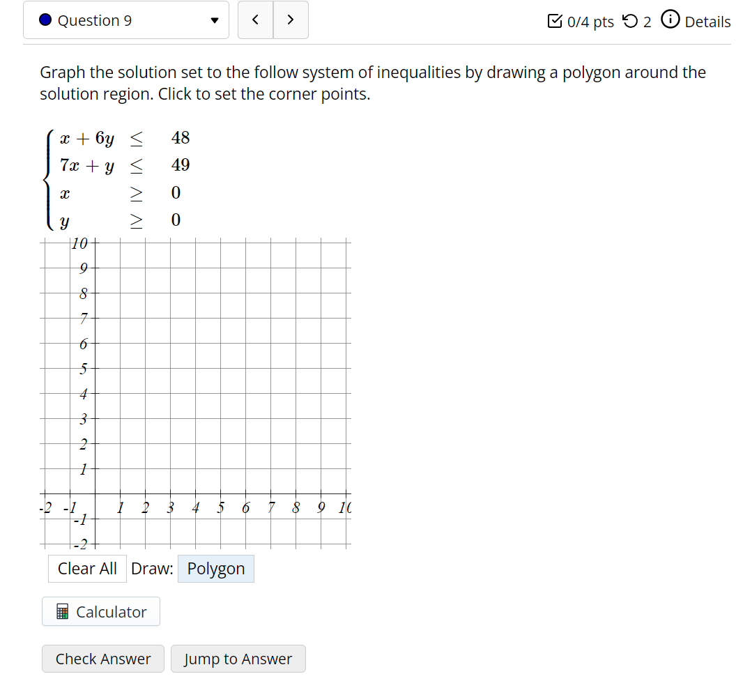 > Maximum is at y = Calculator Check Answer Jump to Answer'