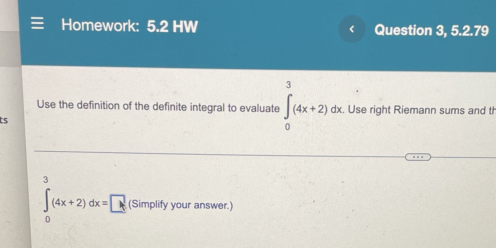Homework: 5.2 HW < Question 3, 5.2.79 Use the definition of the