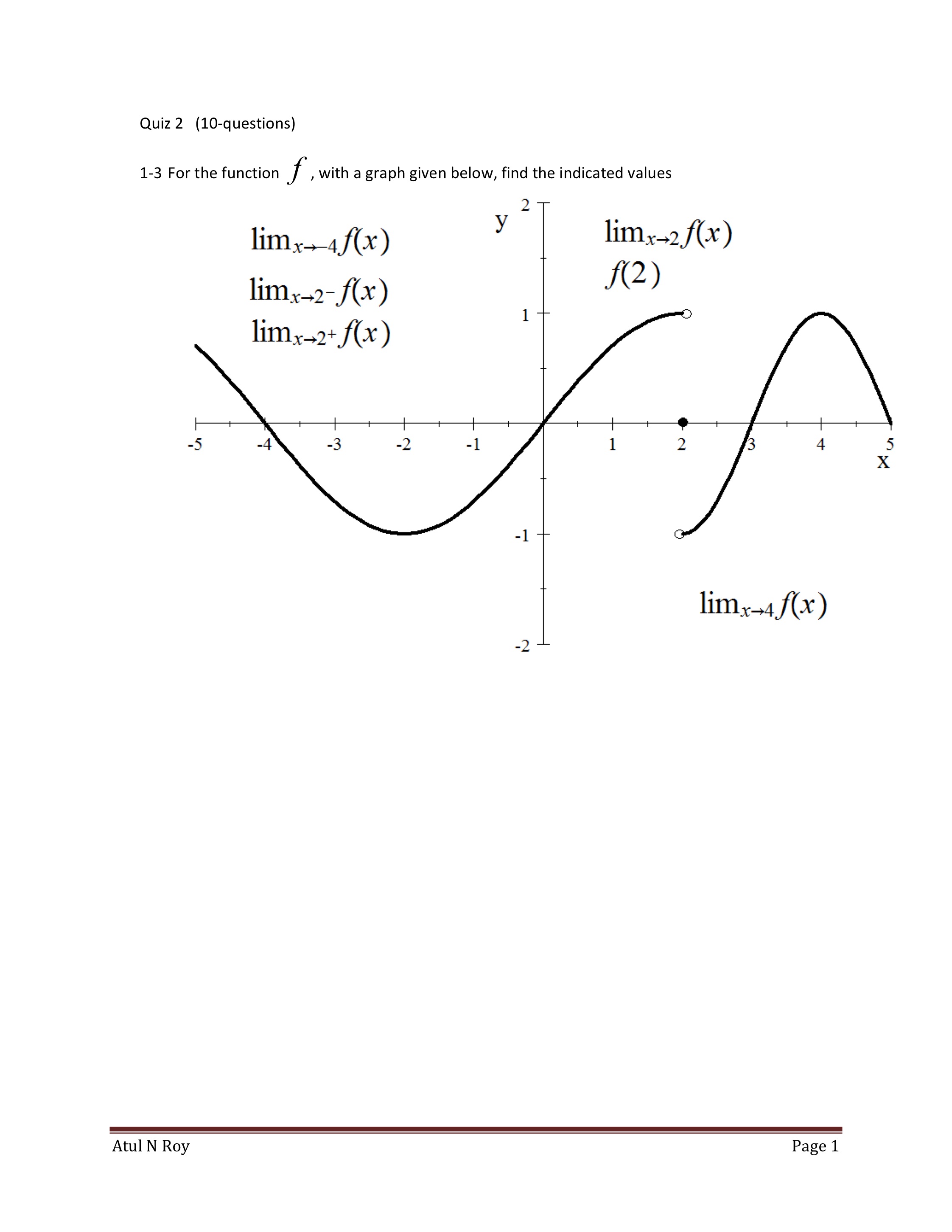  Quiz 2 (10-questions) 1-3 For the function J , with a