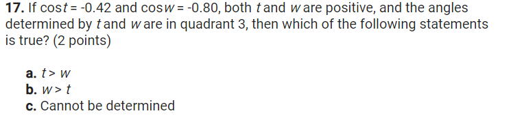 values. (2 points) e in degrees |8 in radians sing COS &