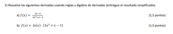 eI resultado simplificado). b) f(x) In(x) (3x2 (1,5 puntos) (1,5 puntos)