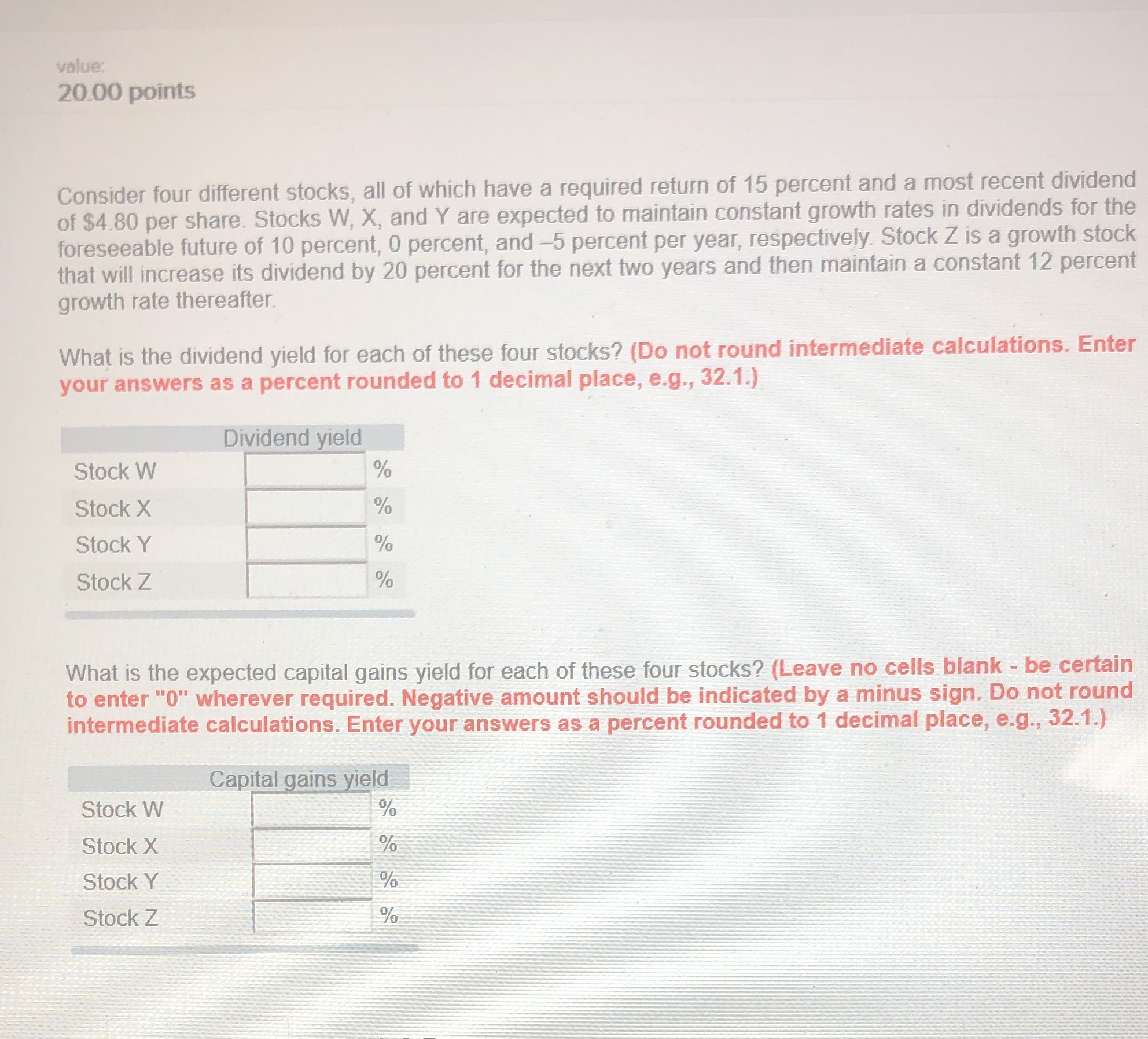 Need some help with finance value: 20.00 points Consider four different stocks,