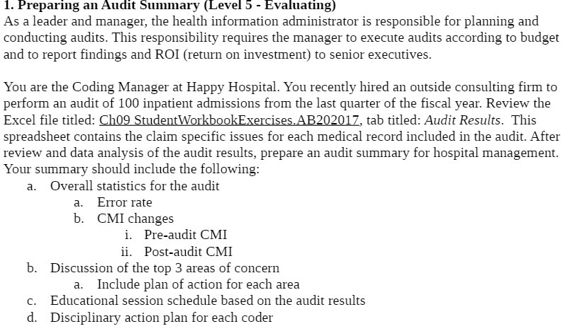  1. Preparing an Audit Summary (Level 5 - Evaluating] As a