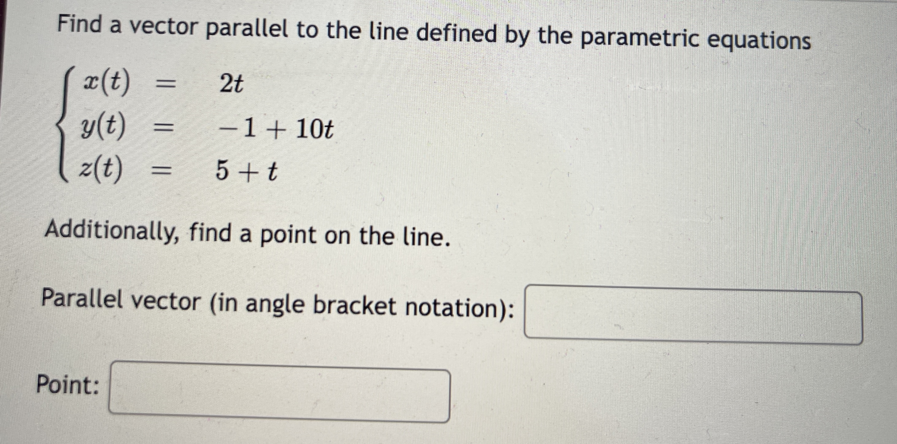 equations x (t ) = 2t y (t) = -1 + 10t