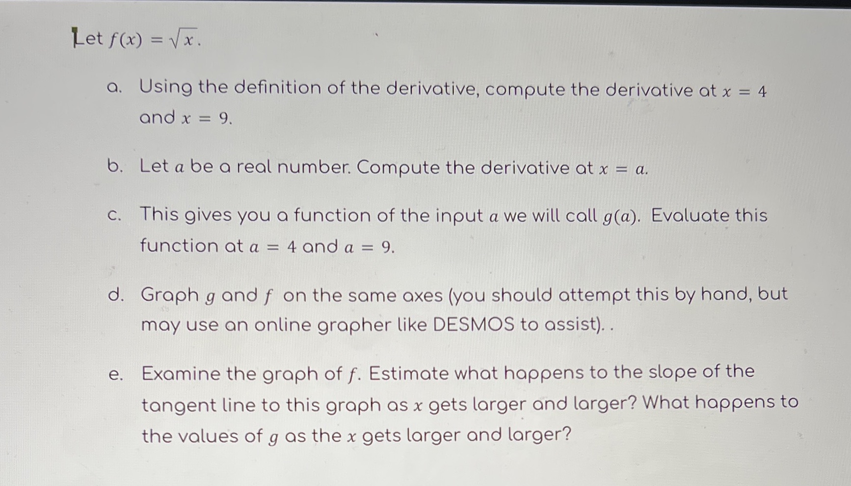 Please help Let f ( x ) = Vx. a. Using the