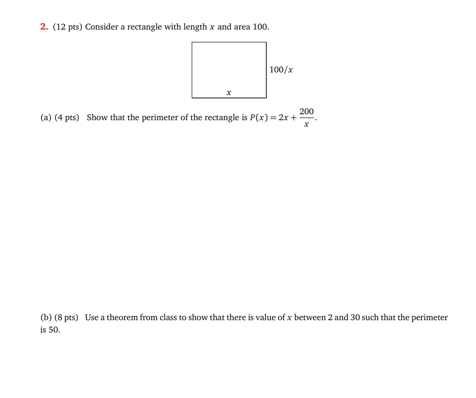 100. 100/1: (a) [4 pts) Show that the perimeter of the rectangle