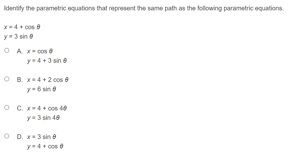 4 + cos 0Which statement describes the graph and orientation of the