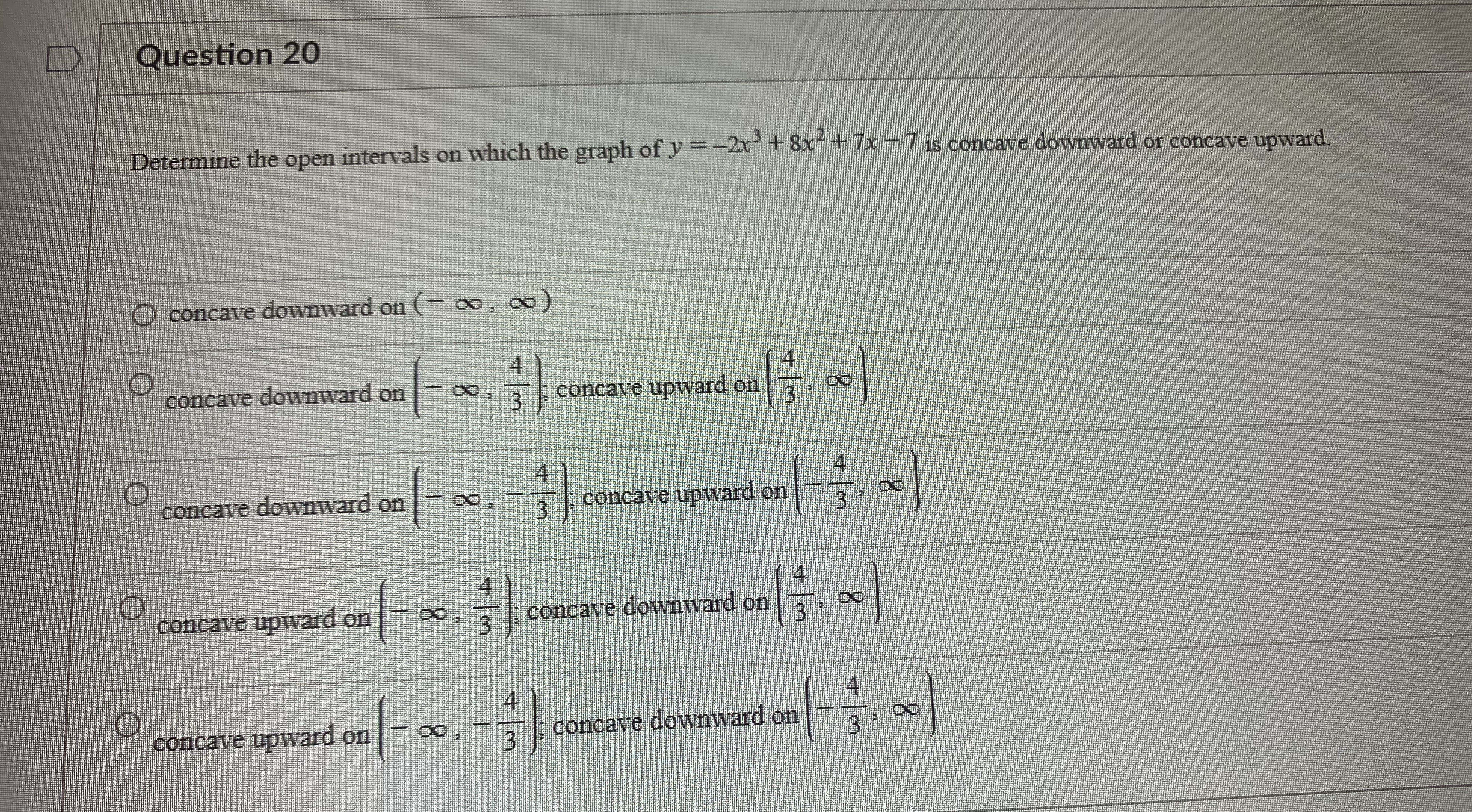 20 . Which option is correct? Show work please D Question 20