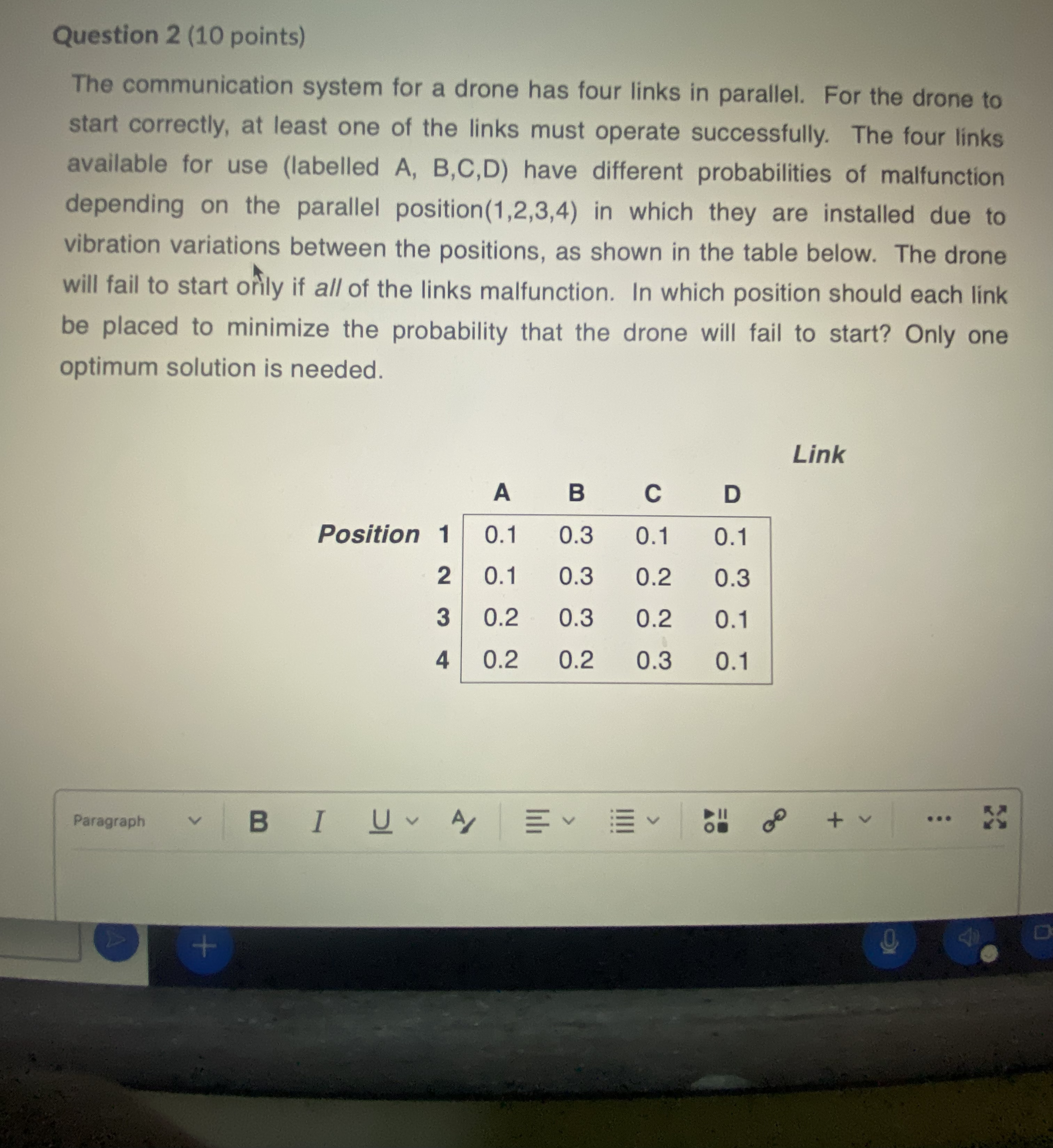 Question 2 (10 points) The communication system for a drone has
