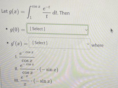 COS T e Let g(a ) = dt. Then . g