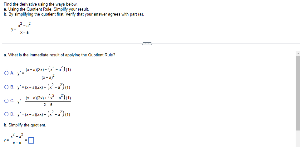  Find the derivative using the ways below. a. Using the Quotient