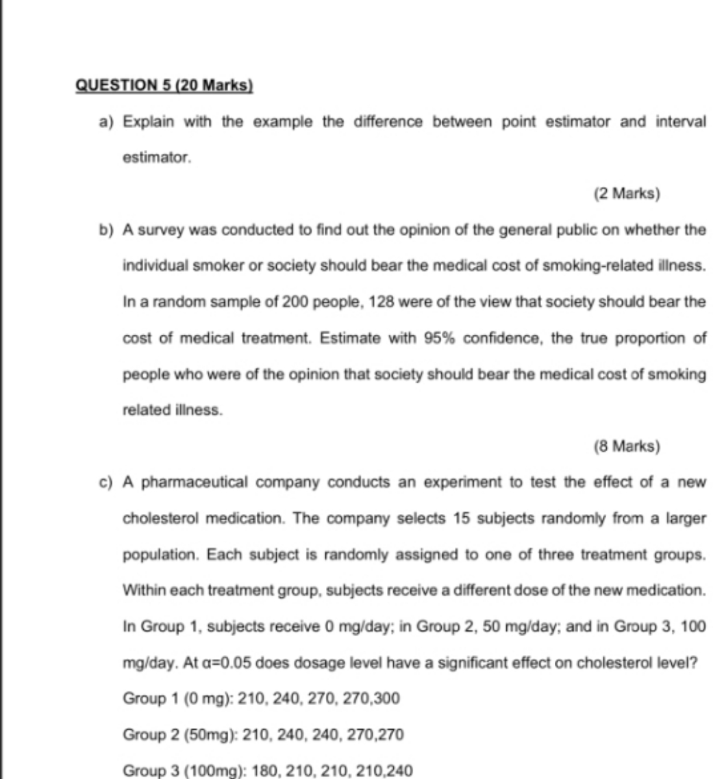 can you help with these tasks? QUESTION 5 (20 Marks) a) Explain
